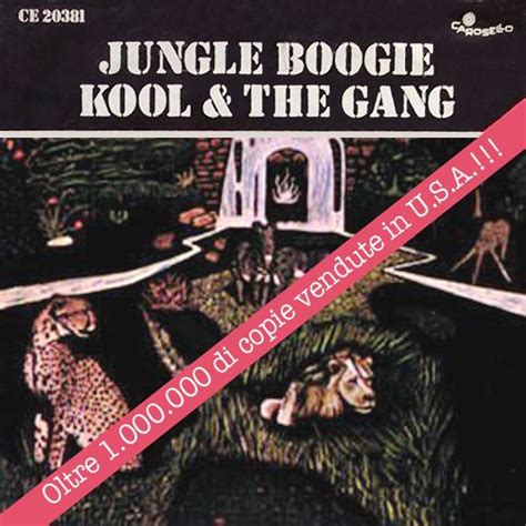 “Jungle Boogie” - Zmysłowe brzmienia funku w mistrzowskim wykonaniu Kool & the Gang